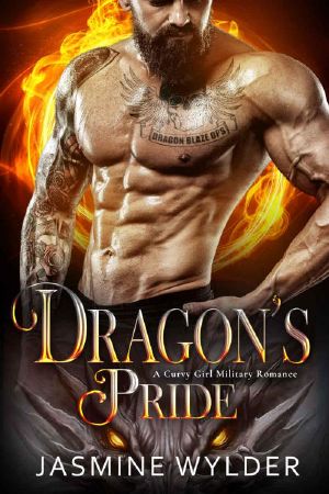 [Dragon Blaze Ops 03] • Dragon's Pride (Dragon Blaze Ops Book 3)